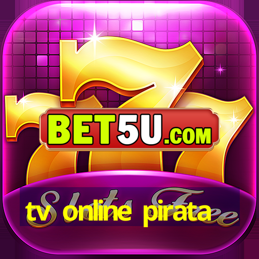 tv online pirata